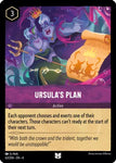 Ursula's Plan / Uncommon / LOR4
