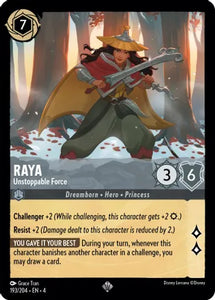 Raya - Unstoppable Force / Super Rare / LOR4