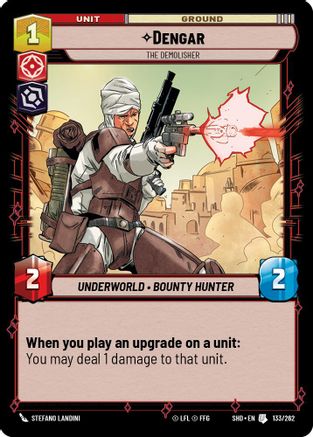 Dengar - The Demolisher (133/262) - Shadows of the Galaxy Foil