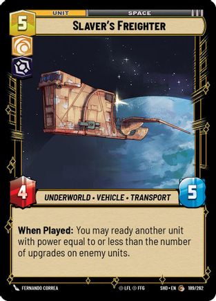 Slaver's Freighter (189/262) - Shadows of the Galaxy Foil
