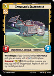 Smuggler's Starfighter / Common / SHD (FOIL)