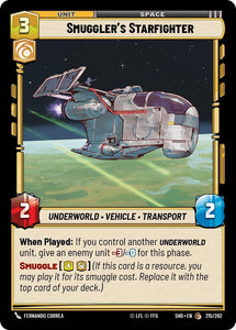 Smuggler's Starfighter / Common / SHD (FOIL)