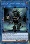 Repair Genex Controller / Secret Rare / BLTR / 1st Edition