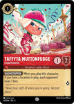 Taffyta Muttonfudge - Crowd Favorite / Common / LOR5