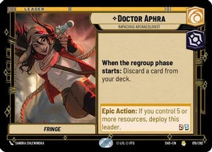 Doctor Aphra - Rapacious Archaeologis  / Rare / SHD