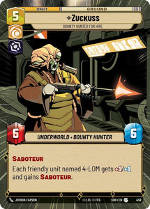 Zuckuss - Bounty Hunter for Hire (Hyperspace) / Uncommon / SHD