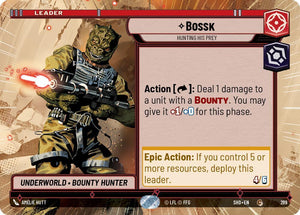 Bossk - Hunting His Prey (Hyperspace) / Common / SHD