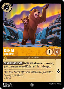 Kenai - Big Brother / Common / LOR5