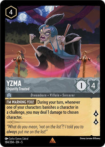 Yzma - Unjustly Treated / Rare / LOR5 (FOIL)