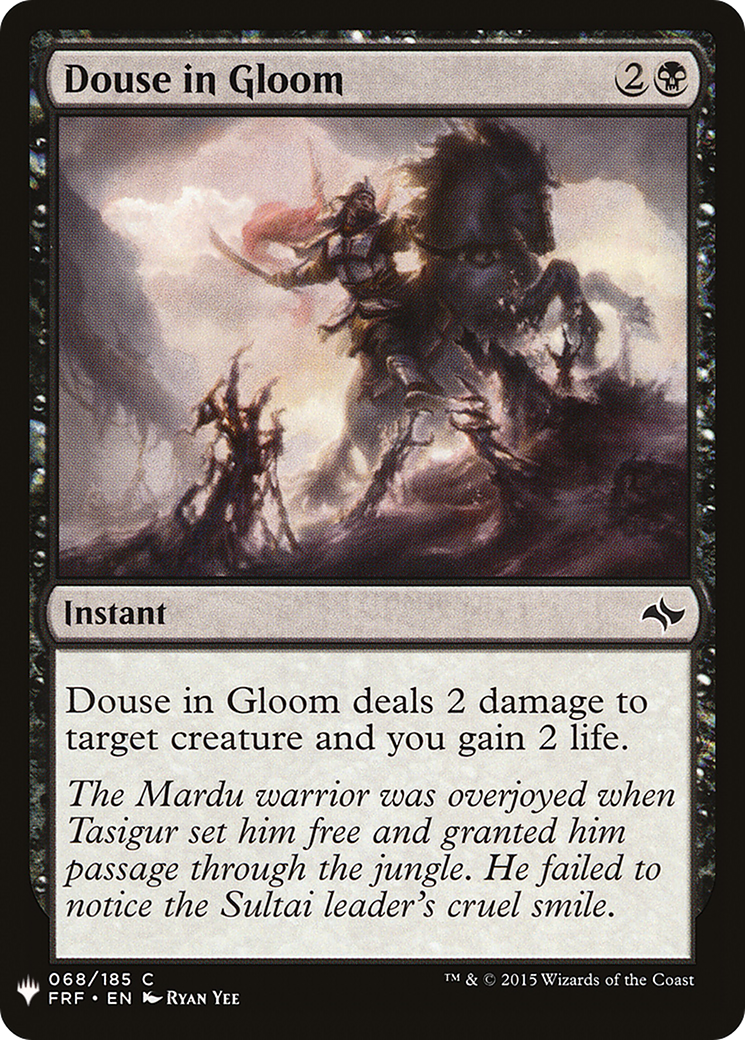 Douse in Gloom (LIST-FRF-68) - The List