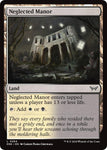 Neglected Manor / L / DSK (FOIL)
