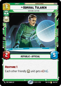 Admiral Yularen - Advising Caution / Rare / TOR