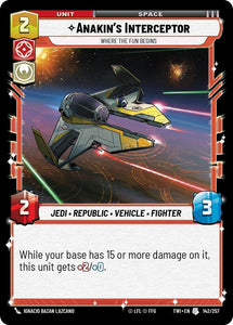 Anakin's Interceptor - Where the Fun Begins / Uncommon / TOR