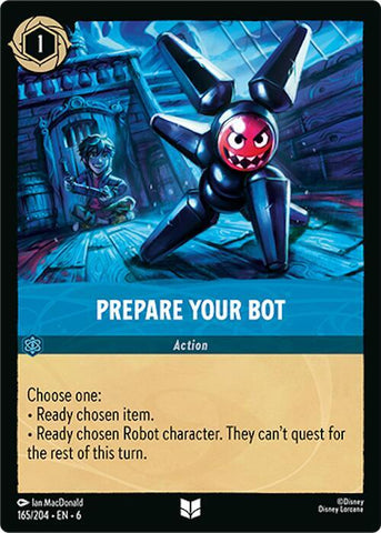 Prepare Your Bot / Uncommon / LOR6