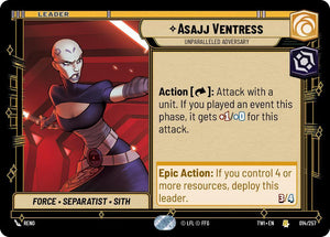 Asajj Ventress - Unparalleled Adversary / Rare / TOR