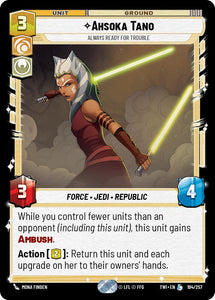 Ahsoka Tano - Always Ready For Trouble / Legendary / TOR