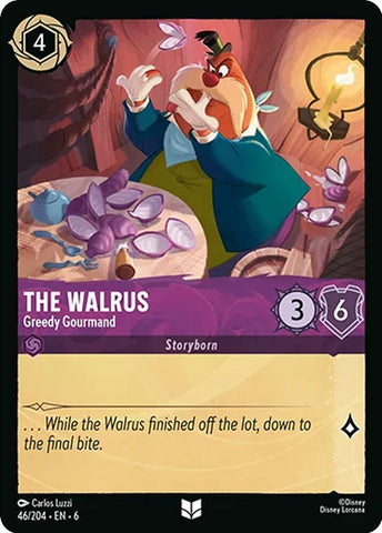 The Walrus - Greedy Gourmand / Uncommon / LOR6