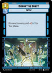Disruptive Burst / Uncommon / TOR