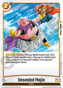 Unsealed Majin / Uncommon / FB4