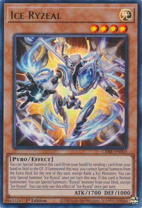 Ice Ryzeal / Ultra Rare / CRBR / 1st Edition