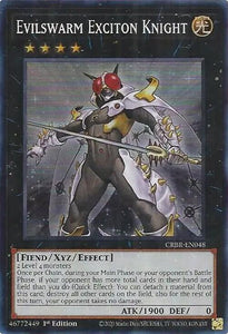 Evilswarm Exciton Knight / Super Rare / CRBR / 1st Edition