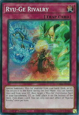 Ryu-Ge Rivalry / Super Rare / CRBR / 1st Edition