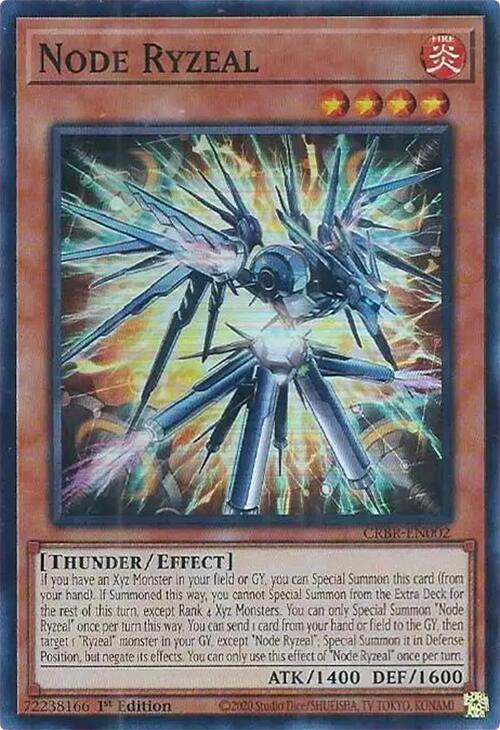 Node Ryzeal / Super Rare / CRBR / 1st Edition