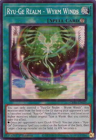 Ryu-Ge Realm - Wyrm Winds / Super Rare / CRBR / 1st Edition