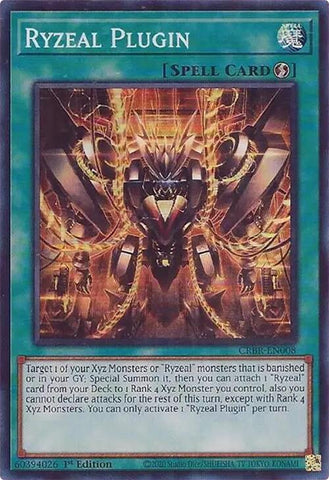 Ryzeal Plugin / Super Rare / CRBR / 1st Edition