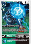 MetalTyrannomon / Uncommon / EX8