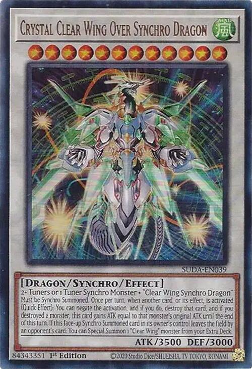 Crystal Clear Wing Over Synchro Dragon / Ultra Rare / SUDA / 1st Edition