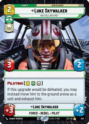Luke Skywalker - You Still With Me? (Hyperspace Foil) (828) - Jump to Lightspeed Foil