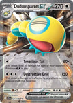 Dudunsparce ex - 121/159 / Double Rare / JTG