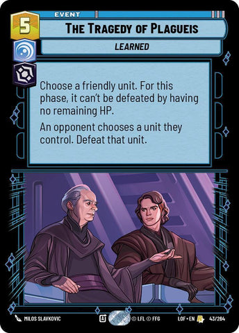 The Tragedy of Plagueis / Rare / LOF