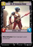 HK-87 Assassin Droid / Uncommon / LOF