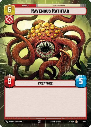 Ravenous Rathtar (Hyperspace Foil) (908) - Legends of the Force Foil