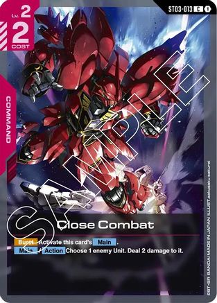 Close Combat (ST03-013) - Starter Deck 03 Zeons Rush