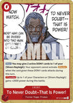 To Never Doubt--That Is Power! / Common / OP12