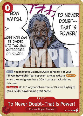 To Never Doubt--That Is Power! / Common / OP12