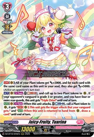 Juicy-Fruity, Tuarina (DZ-BT10: DRAGONSOUL RESONANCE)
