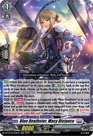 Blue Deathster, Macy Distance (DZ-BT10: DRAGONSOUL RESONANCE)