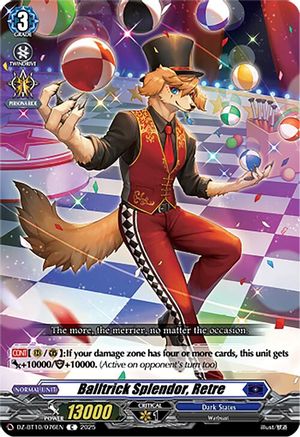 Balltrick Splendor, Retre (DZ-BT10: DRAGONSOUL RESONANCE)