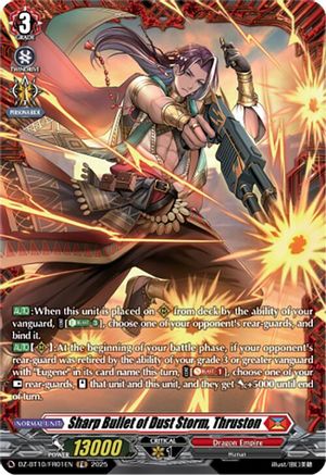 Sharp Bullet of Dust Storm, Thruston (FR) (DZ-BT10: DRAGONSOUL RESONANCE)