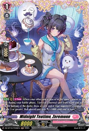 Midnight Teatime, Zeremonn (FR) (DZ-BT10: DRAGONSOUL RESONANCE)