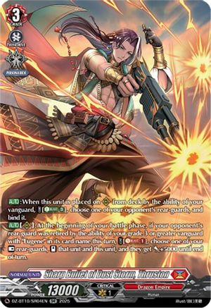 Sharp Bullet of Dust Storm, Thruston (SR) (DZ-BT10: DRAGONSOUL RESONANCE)