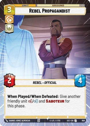 Rebel Propagandist (Hyperspace Foil) (958) - Secrets of Power Foil