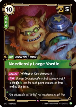 Needlessly Large Yordle (055/221) - Spiritforged Foil