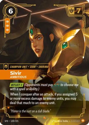 Sivir - Ambitious (120/221) - Spiritforged Foil