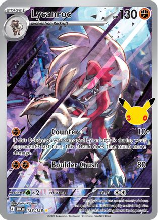 Lycanroc 138/128/128  - Holofoil ME 30th Celebration - Illustration Rare