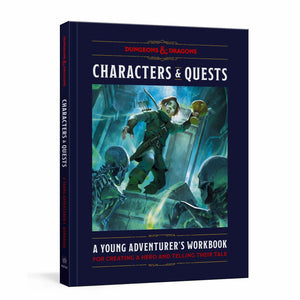 Dungeons & Dragons Characters & Quests A Young Adventurer's Guide